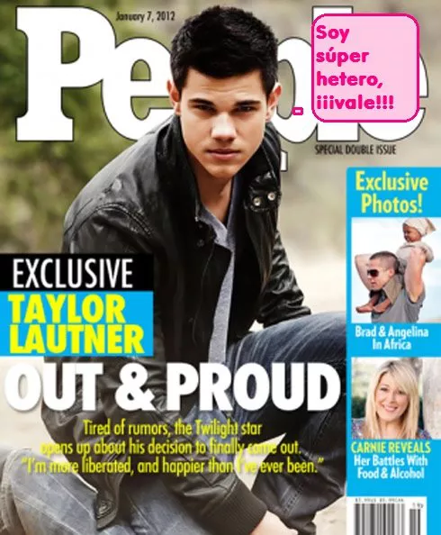 ¡Qué manía con sacar a la gente del armario, pero no Taylor Lautner no es gay!